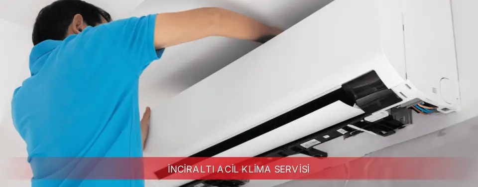 İnciraltı İlçemi Regal Acil Klima Servisi